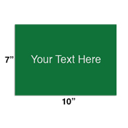7x10 (178mm x 254mm) Engraved Sign